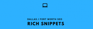 DFW SEO Rich Snippets Graphic DFW SEO Rich Snippets Graphic
