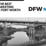 Digital Marketing Agency Fort Worth (List Cover) (Showing Downtown Fort Worth)